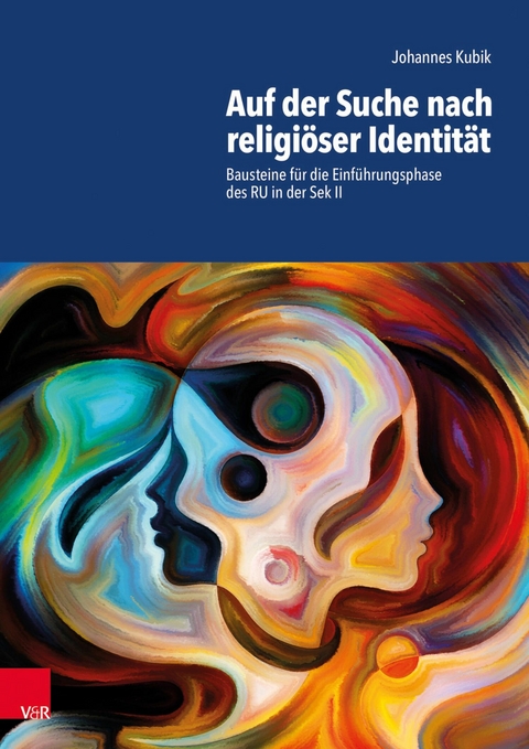 Auf der Suche nach religiöser Identität -  Johannes Kubik