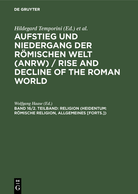 Religion (Heidentum: Römische Religion, Allgemeines [Forts.]) - 