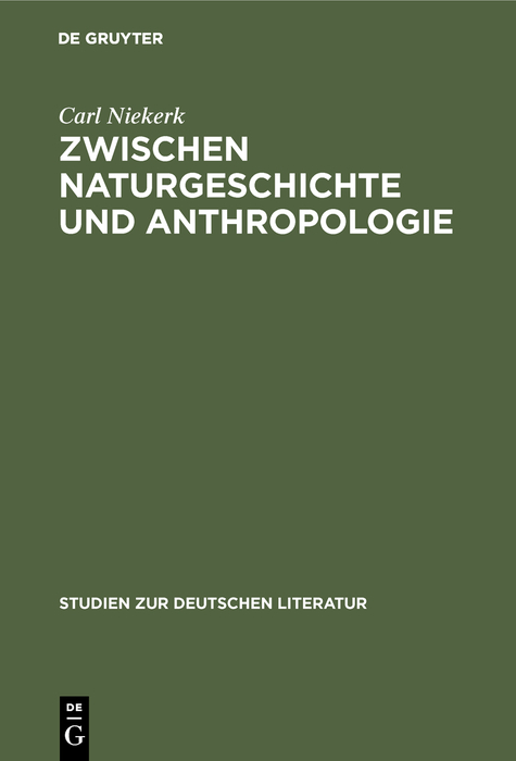 Zwischen Naturgeschichte und Anthropologie - Carl Niekerk