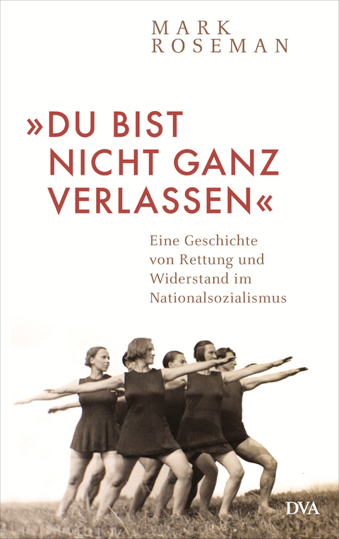 »Du bist nicht ganz verlassen« - Mark Roseman