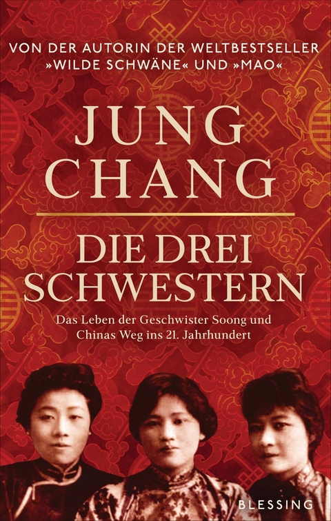 Die drei Schwestern -  Jung Chang