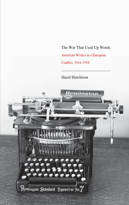 War That Used Up Words -  Hutchison Hazel Hutchison