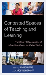 Contested Spaces of Teaching and Learning - 