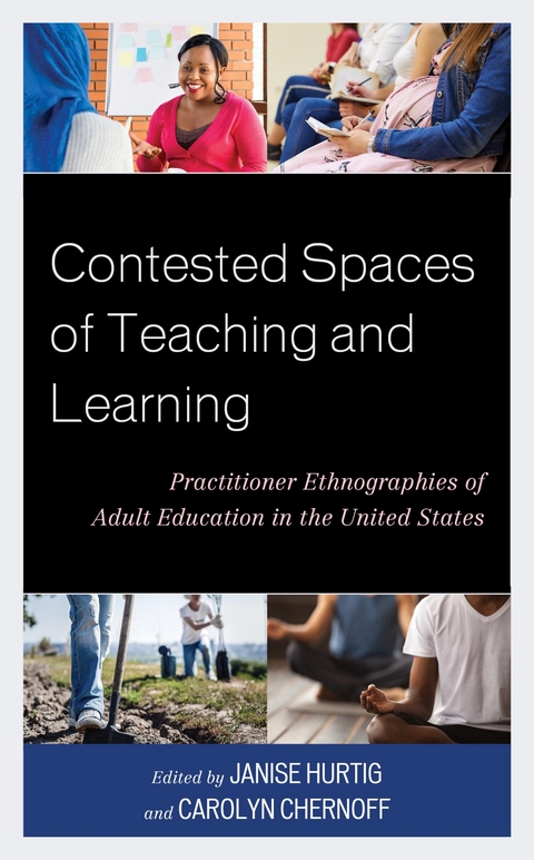 Contested Spaces of Teaching and Learning - 