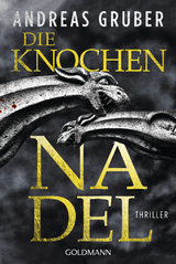 Die Knochennadel -  Andreas Gruber