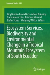 Ecosystem Services, Biodiversity and Environmental Change in a Tropical Mountain Ecosystem of South Ecuador - 