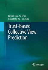 Trust-based Collective View Prediction - Tiejian Luo, Su Chen, Guandong Xu, Jia Zhou