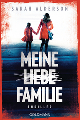 Meine liebe Familie - Sarah Alderson