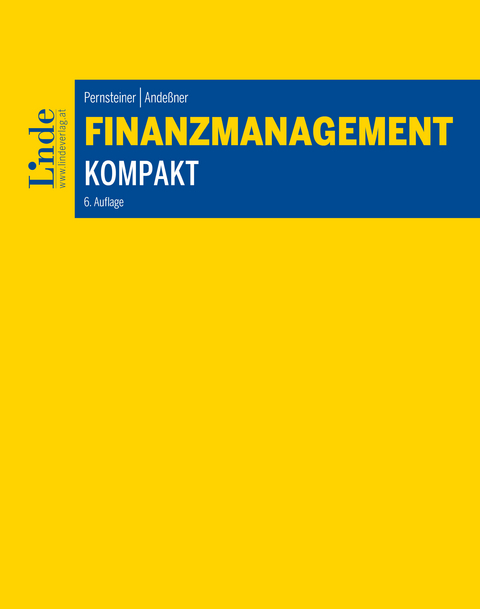 Finanzmanagement kompakt -  Helmut Pernsteiner,  René Andeßner