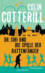 Dr. Siri und die Spiele der Rattenfänger - Colin Cotterill