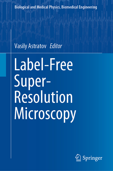 Label-Free Super-Resolution Microscopy - 