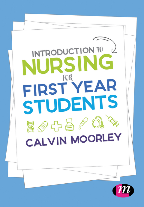 Introduction to Nursing for First Year Students - 