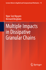 Multiple Impacts in Dissipative Granular Chains - Ngoc Son Nguyen, Bernard Brogliato