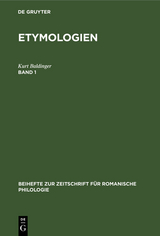 Etymologien. Band 1 - Kurt Baldinger