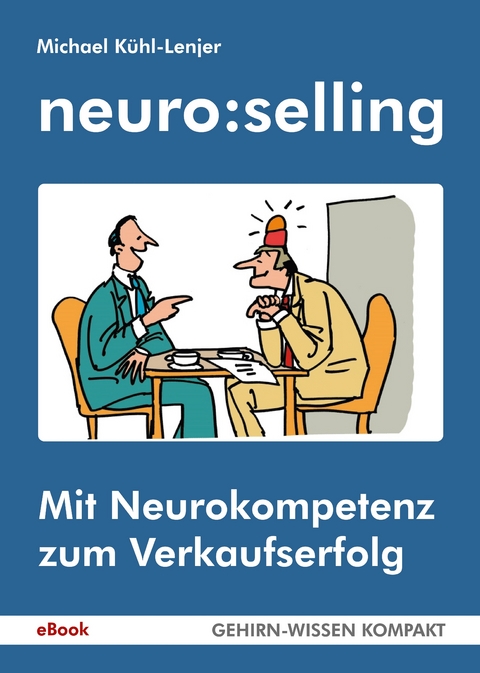 neuro:selling - Michael Kühl-Lenjer, Peter Butschkow