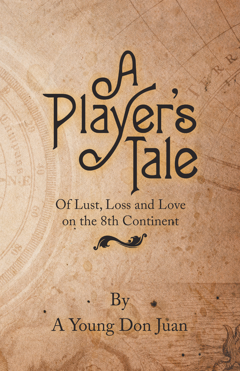 Player's Tale -  A Young Don Juan