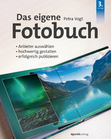 Das eigene Fotobuch -  Petra Vogt