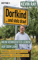 Dorfkind... und stolz drauf - Kevin Ray