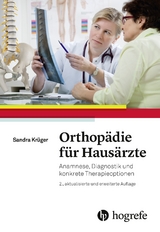 Orthopädie für Hausärzte -  Sandra Krüger