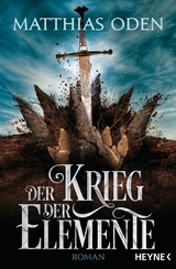 Der Krieg der Elemente -  Matthias Oden