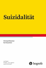 Suizidalität - Christoph Wewetzer, Kurt Quaschner