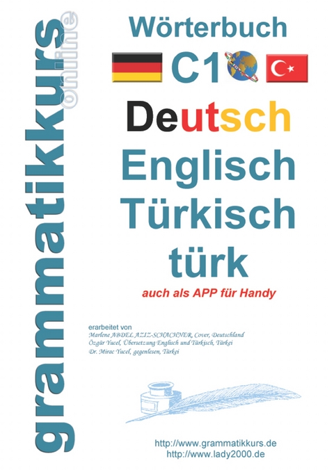 Wörterbuch C1 Deutsch-Englisch-Türkisch -  Marlene Abdel-Aziz-Schachner,  Dilek Türk