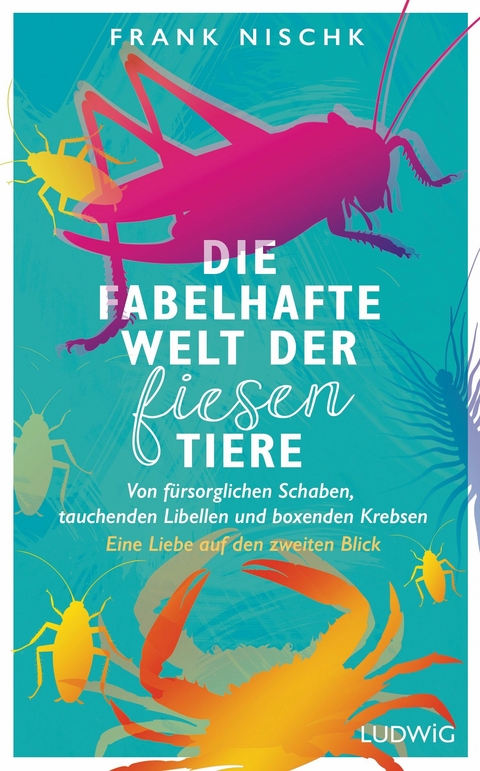 Die fabelhafte Welt der fiesen Tiere - Frank Nischk