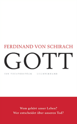 GOTT -  Ferdinand Schirach