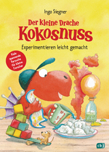 Der kleine Drache Kokosnuss - Experimentieren leicht gemacht -  Ingo Siegner