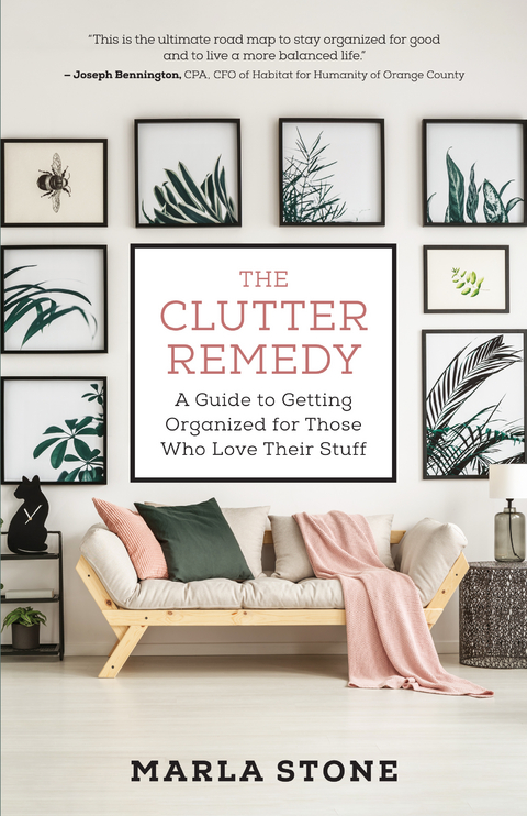 Clutter Remedy -  Marla Stone