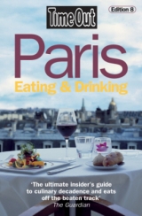 Time Out Paris Eating & Drinking - Time Out Guides Ltd.