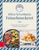 Schuhbecks Feinschmeckerei -  Alfons Schuhbeck