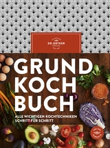 Grundkochbuch -  Dr. Oetker Verlag