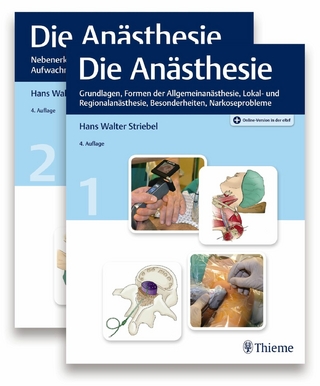 Die Anästhesie - Hans Walter Striebel