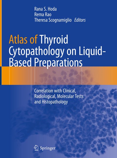 Atlas of Thyroid Cytopathology on Liquid-Based Preparations - 