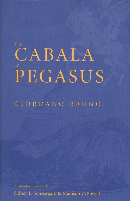 Cabala of Pegasus -  Bruno Giordano Bruno