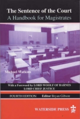 Sentence of the Court - Watkins, Michael; Gordon, Winston; Jeffries, Anthony