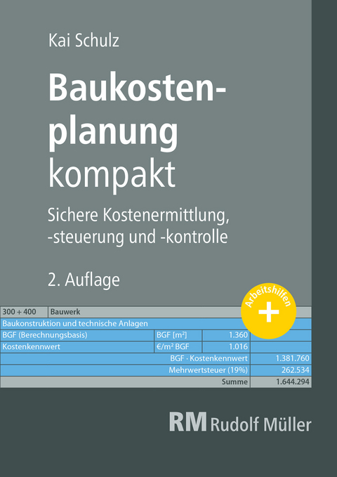 Baukostenplanung kompakt - E-Book (PDF) -  Kai Schulz