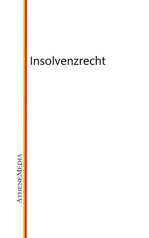 Insolvenzrecht - 