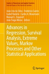 Advances in Regression, Survival Analysis, Extreme Values, Markov Processes and Other Statistical Applications - 