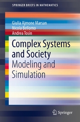 Complex Systems and Society - Nicola Bellomo, Giulia Ajmone Marsan, Andrea Tosin