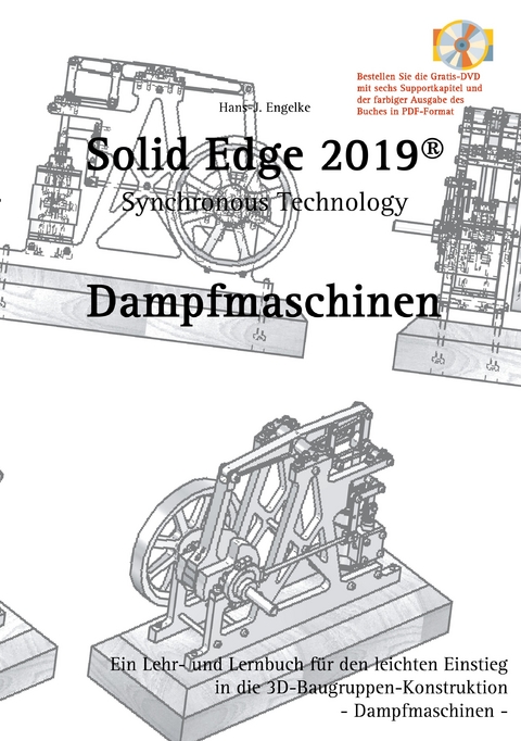 Solid Edge 2019 Dampfmaschinen -  Hans-J. Engelke