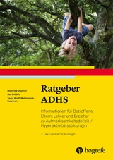 Ratgeber ADHS - Manfred Döpfner, Jan Frölich, Tanja Wolff Metternich-Kaizman