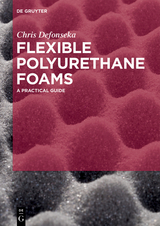 Flexible Polyurethane Foams - Chris Defonseka