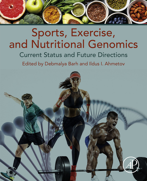 Sports, Exercise, and Nutritional Genomics - 