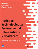 Assistive Technologies and Environmental Interventions in Healthcare - 