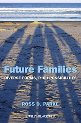 Future Families -  Ross D. Parke