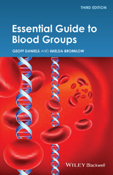 Essential Guide to Blood Groups -  Imelda Bromilow,  Geoff Daniels