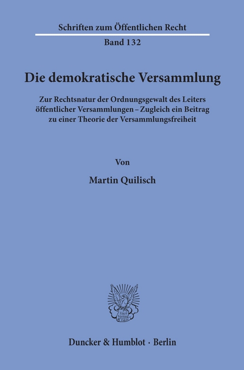 Die demokratische Versammlung. -  Martin Quilisch