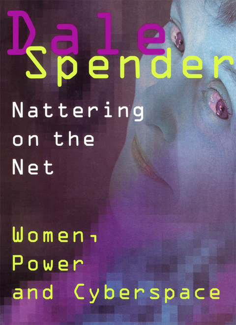 Nattering on the Net -  Dale Spender